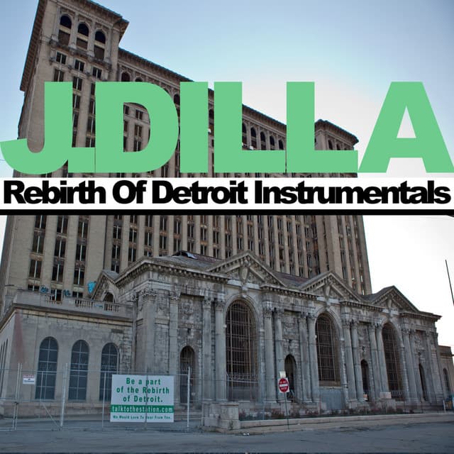 Rebirth of Detroit by J Dilla