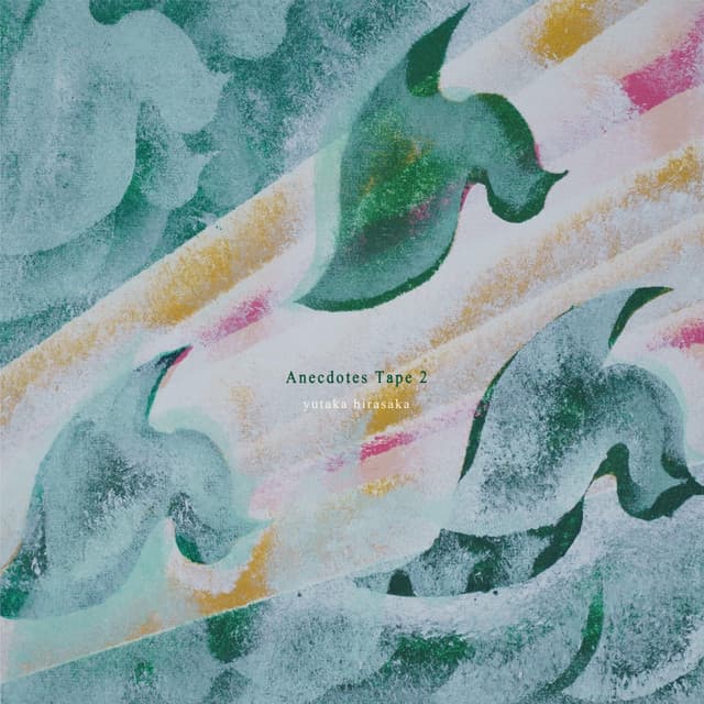 Anecdotes Tape by yutaka hirasaka