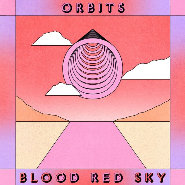 Blood Red Sky by Orbits