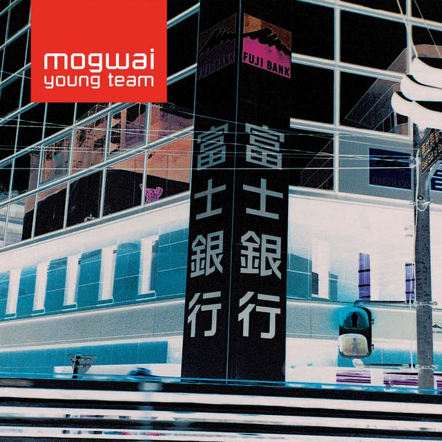 Young Team by Mogwai
