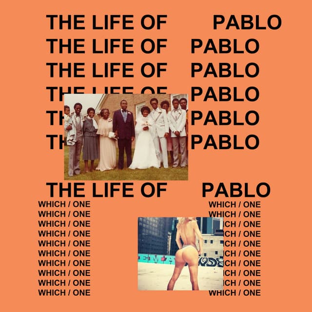 The Life of Pablo by Ye