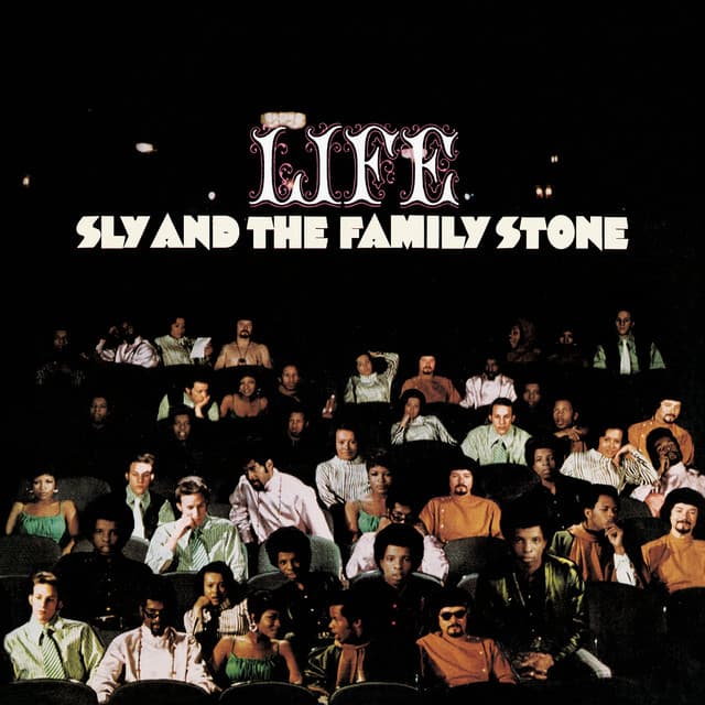 Life by Sly & the Family Stone