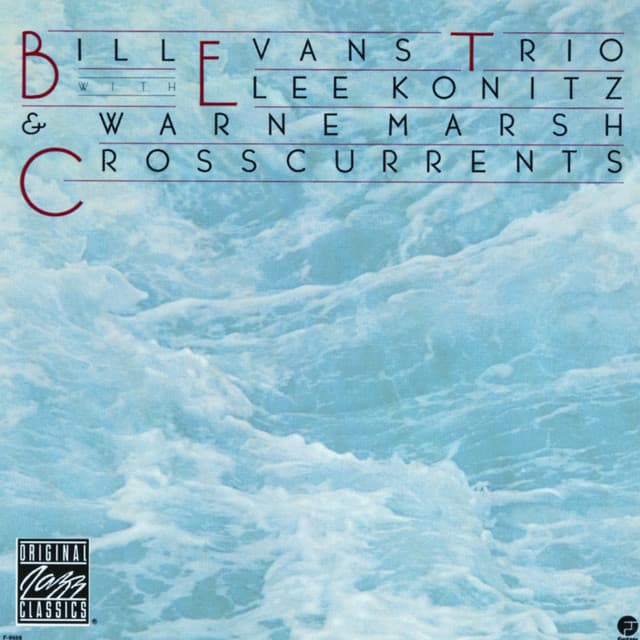 Crosscurrents by Bill Evans Trio