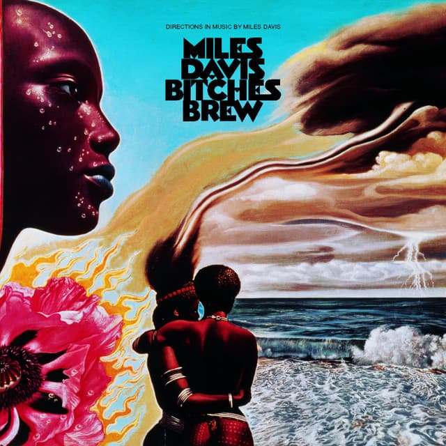 Bitches Brew by Miles Davis