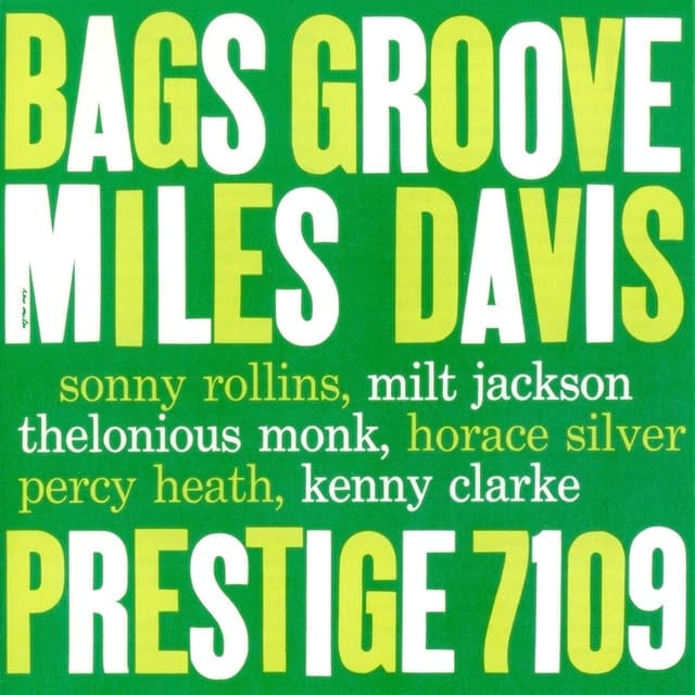Bags’ Groove (Rudy Van Gelder Remaster) by Miles Davis