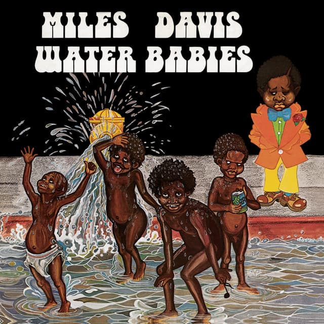 Water Babies by Miles Davis