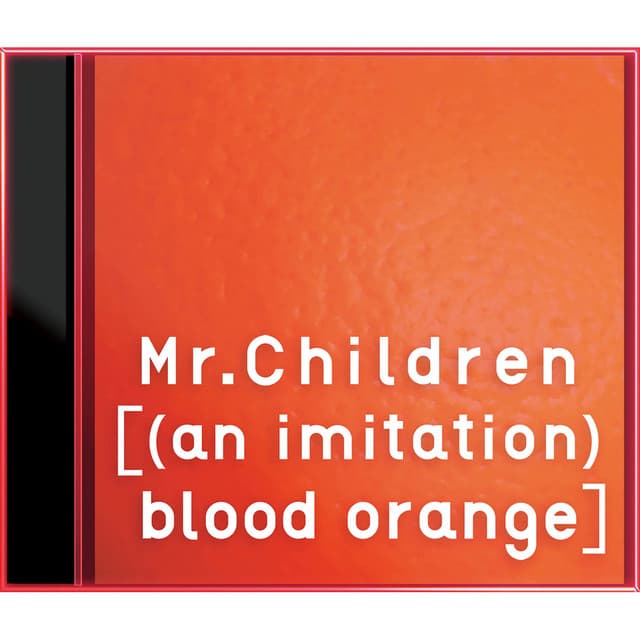 [(an imitation) blood orange] by Mr.Children