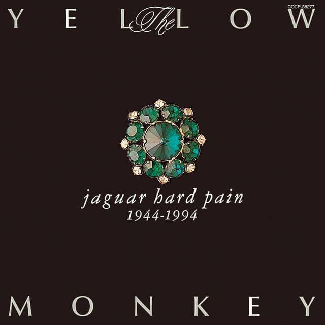 jaguar hard pain: 1944-1994 by THE YELLOW MONKEY