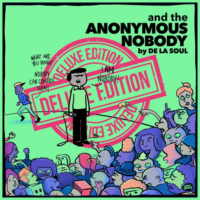And the Anonymous Nobody by De La Soul