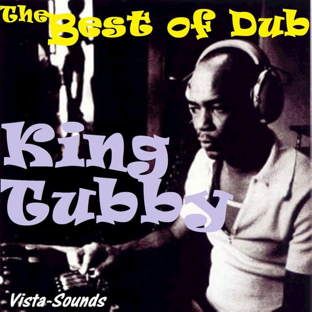 The Best of Dub by King Tubby