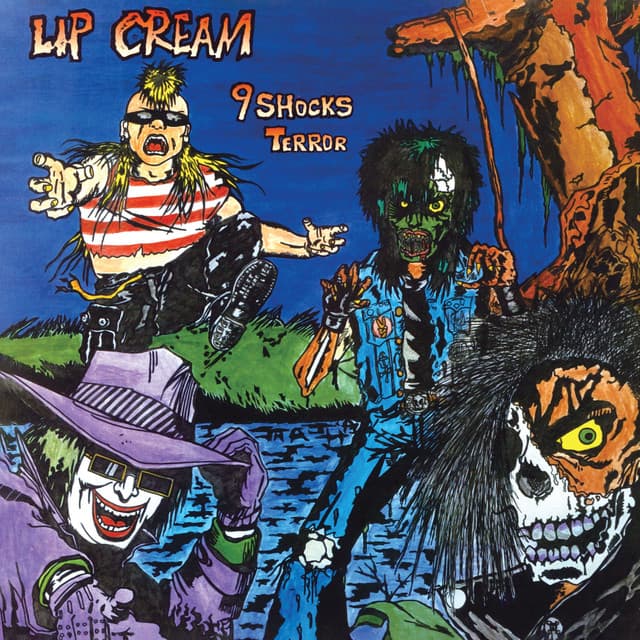 9 Shocks Terror by Lip Cream