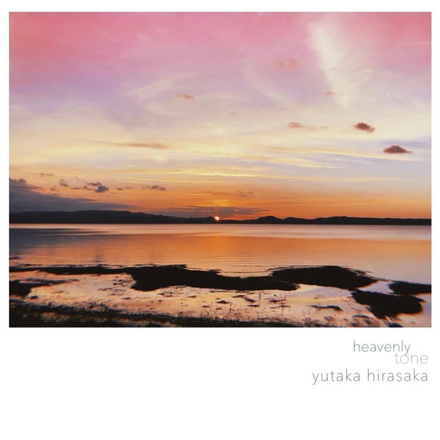Heavenly Tone by yutaka hirasaka