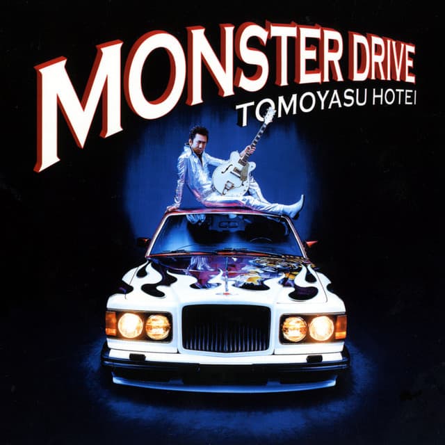 MONSTER DRIVE by 布袋寅泰