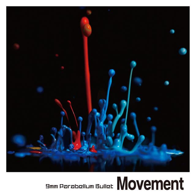 Movement by 9mm Parabellum Bullet