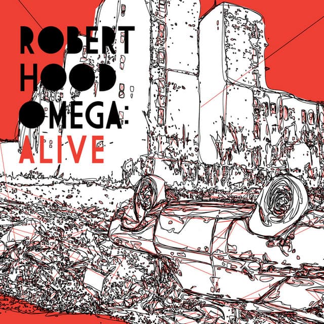 Omega: Alive by Robert Hood