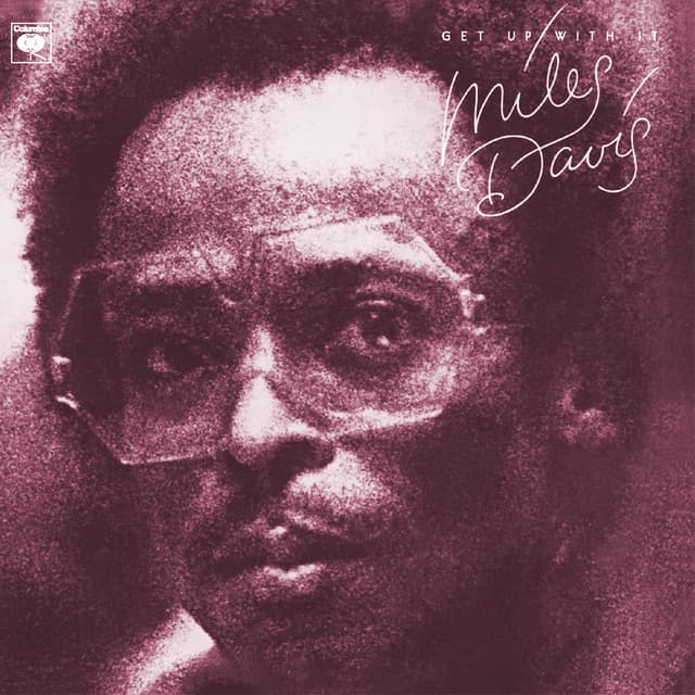 Get Up with It by Miles Davis