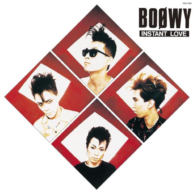 INSTANT LOVE by BOØWY