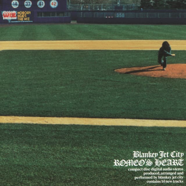 ロメオの心臓 by BLANKEY JET CITY