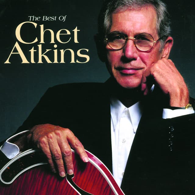 The Best of Chet Atkins by Chet Atkins