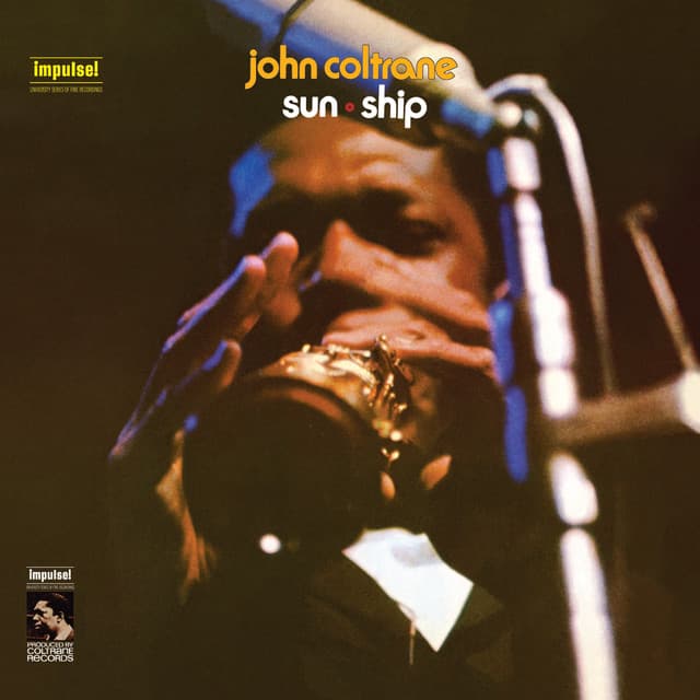 Sun Ship by John Coltrane