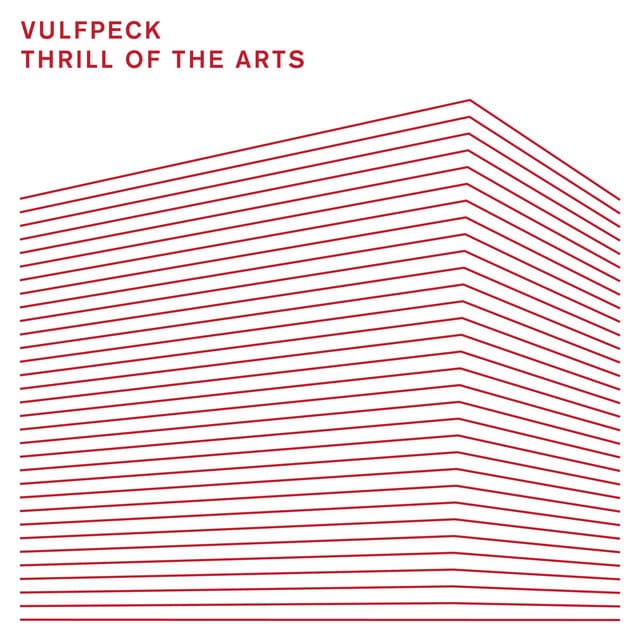 Thrill of the Arts by Vulfpeck