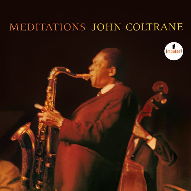 Meditations by John Coltrane