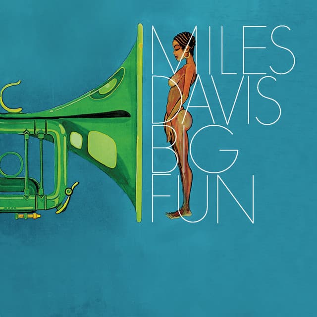 Big Fun by Miles Davis
