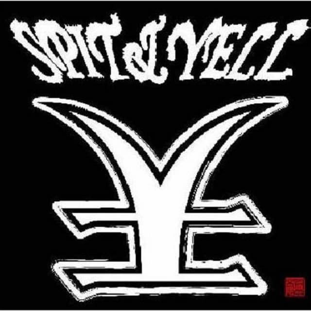 SPIT & YELL by RIZE
