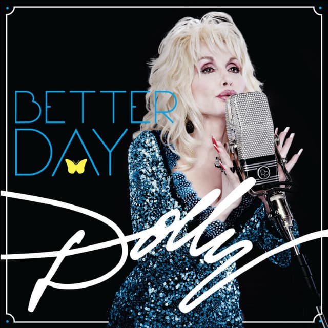 Better Day by Dolly Parton