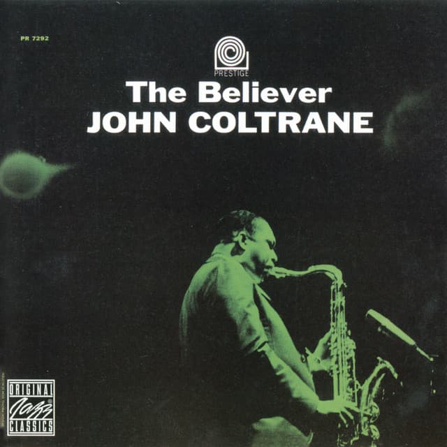 The Believer by John Coltrane